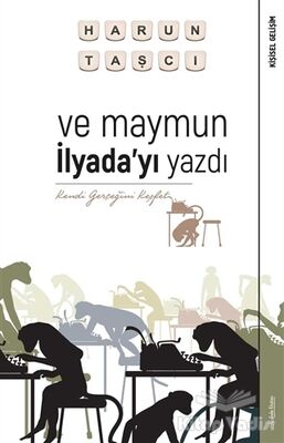 Ve Maymun İlyada’yı Yazdı - 1