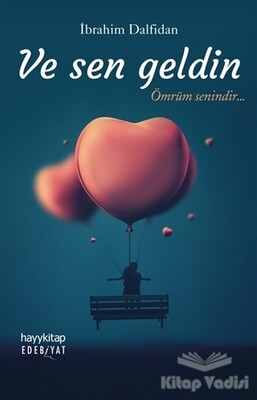 Ve Sen Geldin - Hayy Kitap