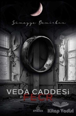 Veda Caddesi - Fecr - Ephesus Yayınları