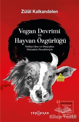 Vegan Devrimi ve Hayvan Özgürlüğü - 1