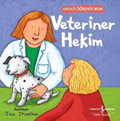 Veteriner Hekim - Hayatı Öğreniyorum - 1