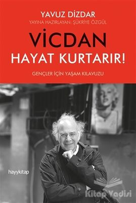 Vicdan Hayat Kurtarır! - 1