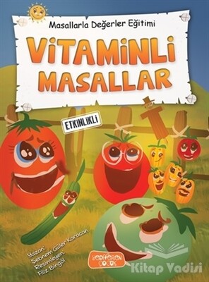 Vitaminli Masallar - Masallarla Değerler Eğitimi - Yediveren Çocuk