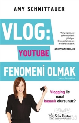 Vlog: Youtube Fenomeni Olmak - Sola Unitas