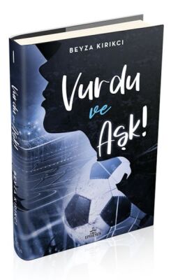 Vurdu Ve Aşk! -1 (Ciltli) - 1