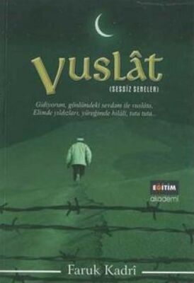 Vuslat / Sessiz Seneler - 1