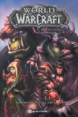 World of Warcraft – Birinci Kitap - Epsilon Yayınları