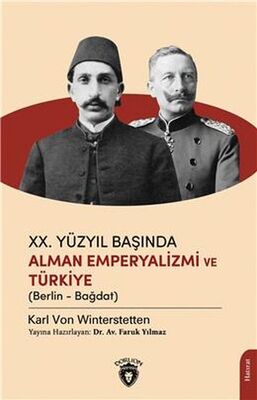 Xx.Yüzyıl Başında Alman Emperyalizmi Ve Türkiye - 1