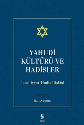 Yahudi Kültürü ve Hadisler - İnsan Yayınları