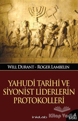 Yahudi Tarihi ve Siyonist Liderlerin Protokolleri - 1