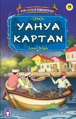 Yahya Kaptan - Timaş Çocuk