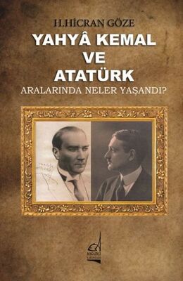 Yahya Kemal ve Atatürk - 1