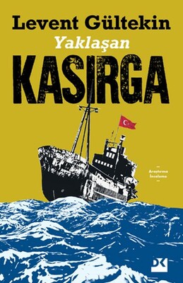 Yaklaşan Kasırga - Doğan Egmont