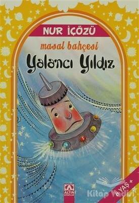 Yalancı Yıldız - Altın Kitaplar Yayınevi