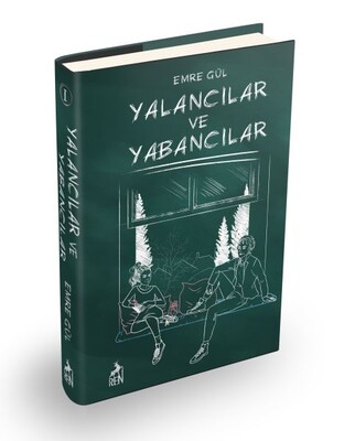 Yalancılar ve Yabancılar (Ciltli) - Ren Kitap