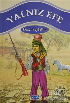 Yalnız Efe - Parıltı Yayınları