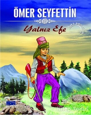 Yalnız Efe - Ömer Seyfettin Dizisi - 1