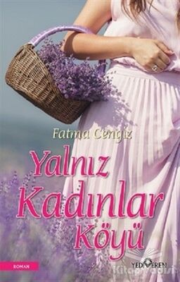 Yalnız Kadınlar Köyü - 1