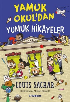 Yamuk Okul’dan Yumuk Hikâyeler - 1