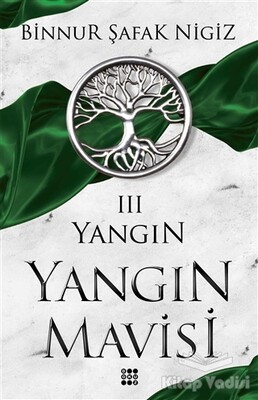 Yangın Mavisi - Yangın 3 - Dokuz Yayınları