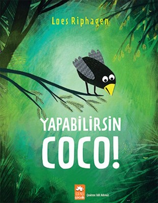 Yapabilirsin Coco! - Eksik Parça Yayınları