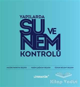 Yapılarda Su ve Nem Kontrolü - Literatür Yayınları