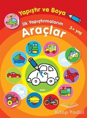 Yapıştır ve Boya İlk Yapıştırmalarım - Araçlar - Parıltı Yayınları