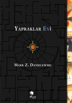 Yapraklar Evi (Ciltli) - Monokl Yayınları