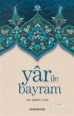 Yar İle Bayram - 1