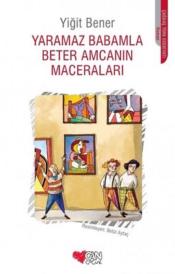 Yaramaz Babamla Beter Amcanın Maceraları - 1