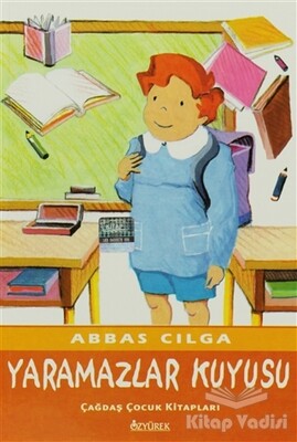 Yaramazlar Kuyusu - Özyürek Yayınları