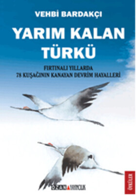 Yarım Kalan Türkü - Ozan Yayıncılık