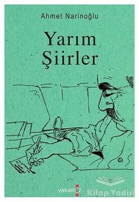 Yarım Şiirler - 1