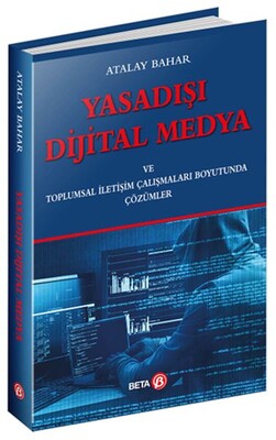 Yasadışı Dijital Medya - Beta Basım Yayım