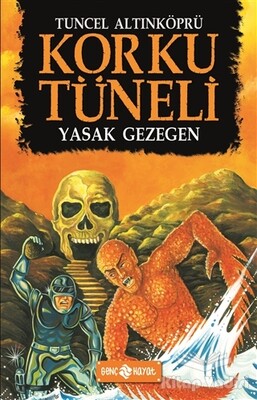 Yasak Gezegen - Korku Tüneli 5 - Genç Hayat