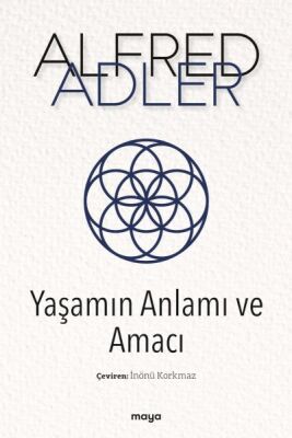 Yaşamın Anlamı ve Amacı - 1