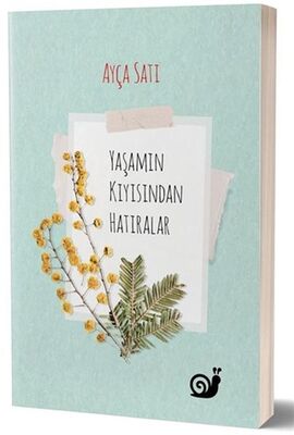 Yaşamın Kıyısından Hatıralar - 1