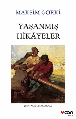 Yaşanmış Hikayeler - Can Sanat Yayınları