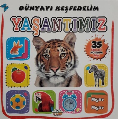 Yaşantımız - Dünyayı Keşfedelim - 0-6 Yaş Yayınları