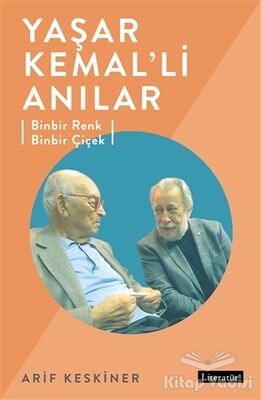 Yaşar Kemal’li Anılar - Literatür Yayınları