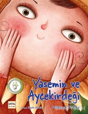 Yasemin ve Ayçekirdeği - Nar Yayınları