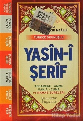 Yasin-i Şerif (Mini Boy, Bilgisayar Yazılı, Türkçe Okunuşlu ve Açıklamalı) - Çelik Yayınevi