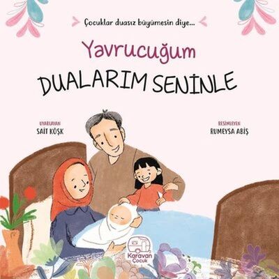 Yavrucuğum Dualarım Seninle - 1