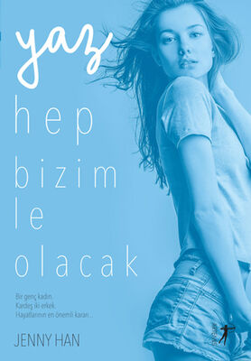 Yaz Hep Bizimle Olacak - 1