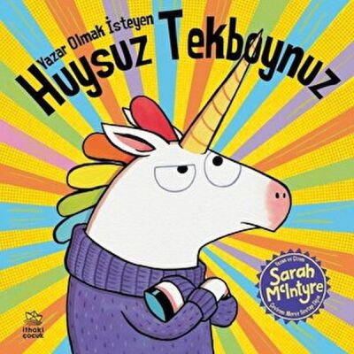 Yazar Olmak İsteyen Huysuz Tekboynuz - 1