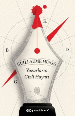 Yazarların Gizli Hayatı - Epsilon Yayınları