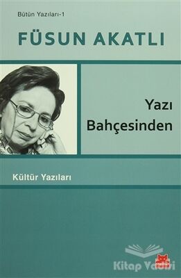 Yazı Bahçesinden - 1