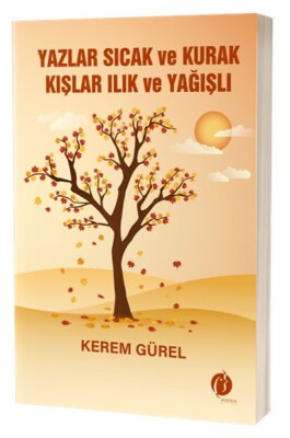 Yazlar Sıcak Ve Kurak Kışlar Ilık Ve Yağışlı - Herdem Kitap