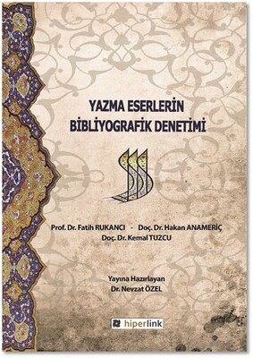 Yazma Eserlerin Bibliyografik Denetimi - Hiperlink Yayınları