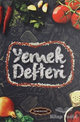 Yemek Defteri - Semerkand Yayınları